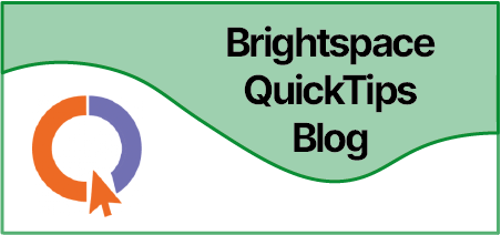 Brightspace QuickTips (BQT) Blog Button