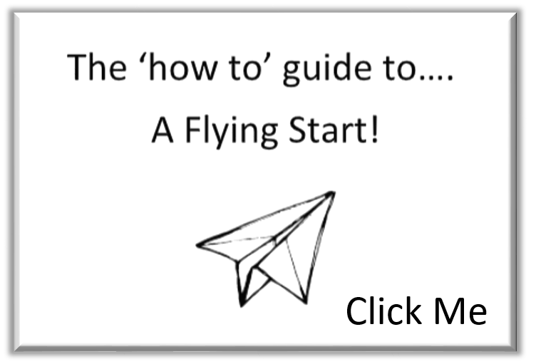 Link to Flying Start how to guide.