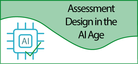 Assessment Design in the AI Age
